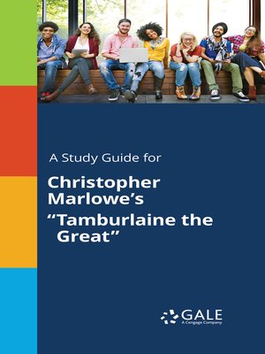 cover image of A Study Guide for Christopher Marlowe's "Tamburlaine the Great"